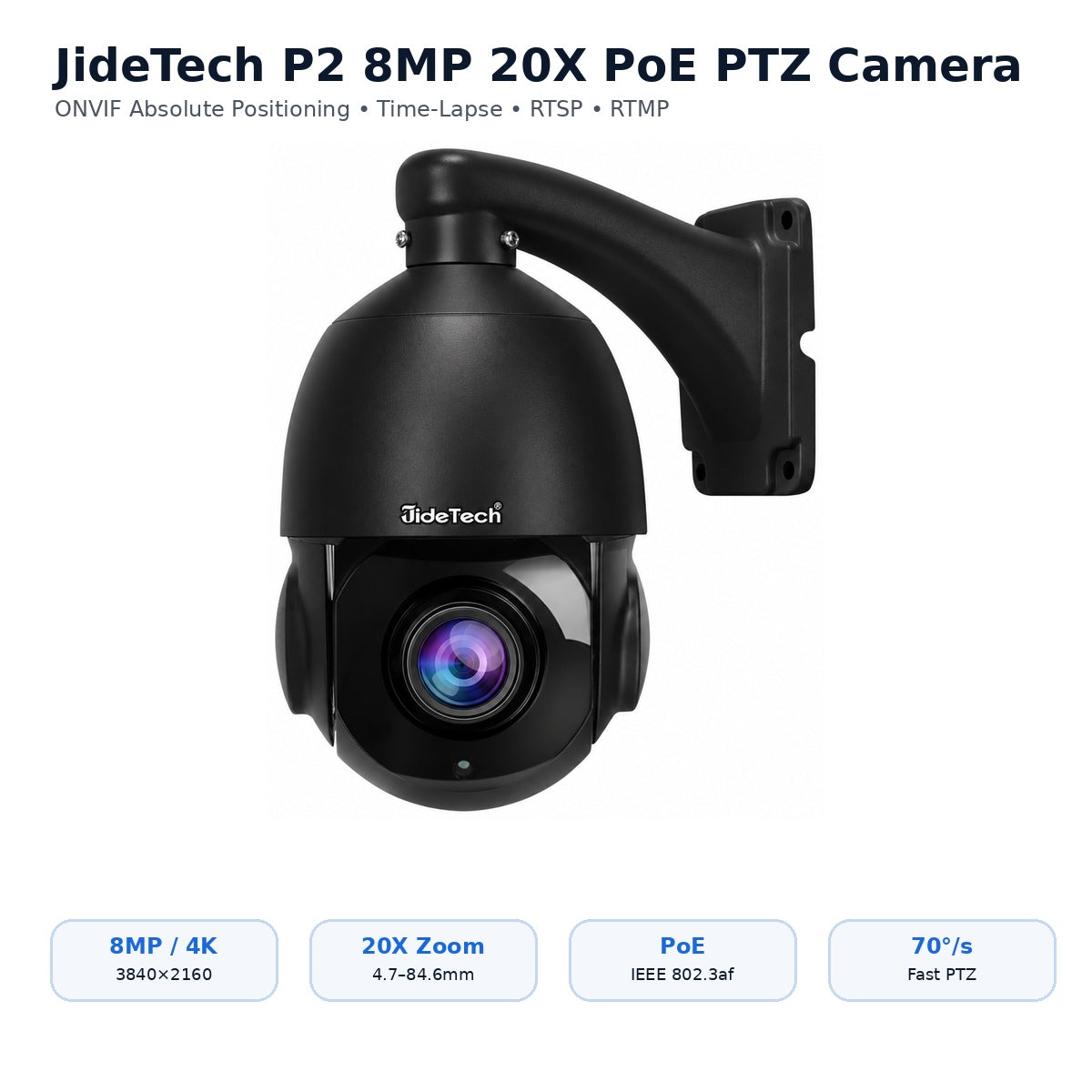 JideTech 8MP 20X PoE PTZ IP Camera with ONVIF Absolute Positioning, Time-Lapse, RTSP & RTMP – P2