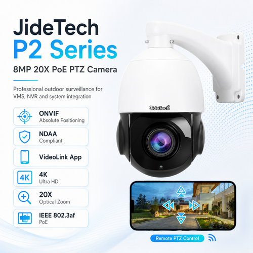 JideTech 8MP 20X ONVIF Absolute Positioning PoE PTZ Camera – P2 Series